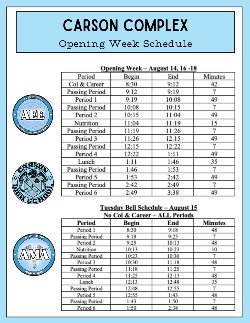 Carson Complex Opening Week Schedule